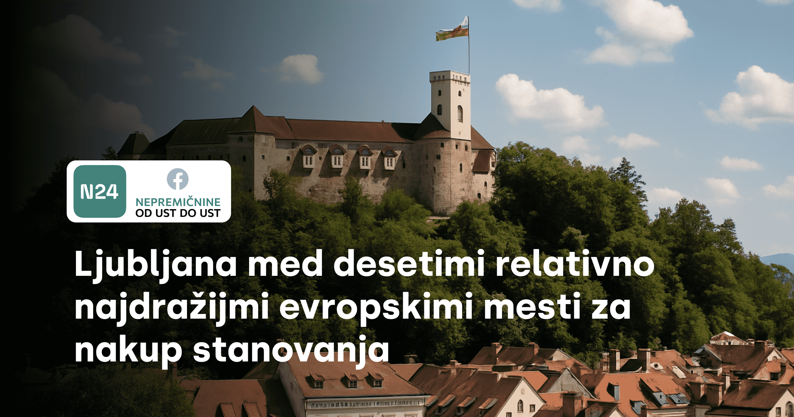 Ljubljana med desetimi relativno najdražijmi evropskimi mesti za nakup stanovanja